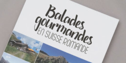 Couverture du guide Balades gourmandes en Suisse romande, Création et mise en page, mosaïque photo
