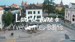 Film promotionnel ville d'yverdon-les-bains